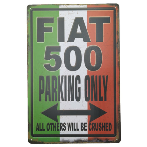 ブリキ看板 FIAT 500 PARKING ONLY イタリア国旗 チンクエチェント パーキング ジョーク 壁飾り