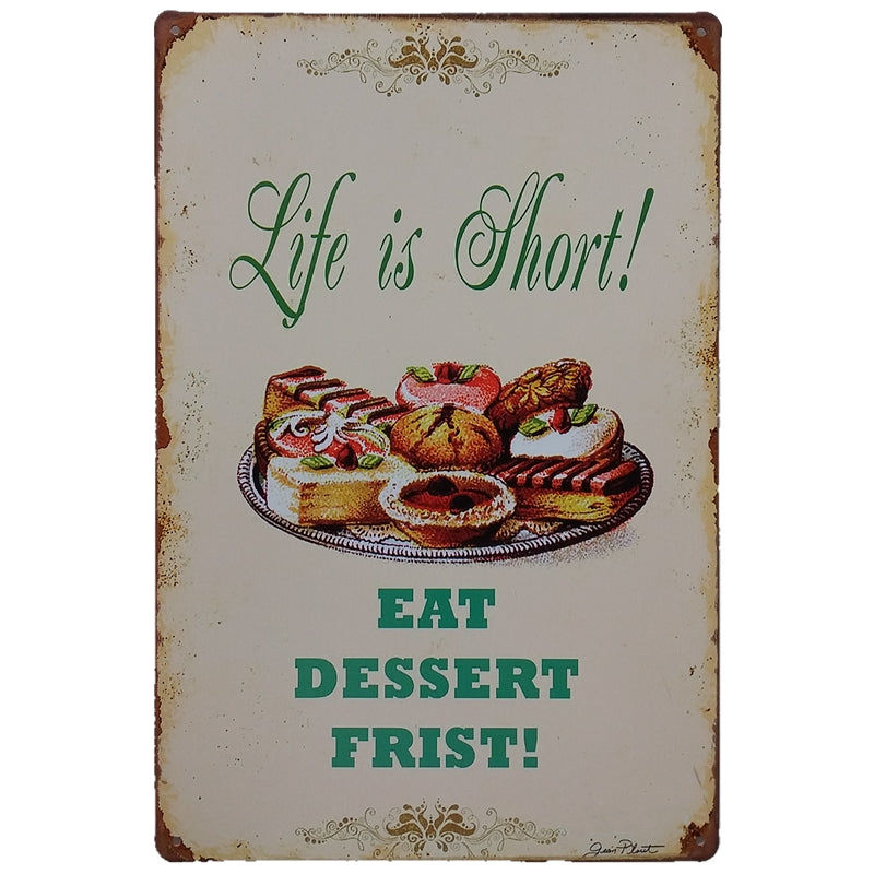 ブリキ看板 Life is Short EAT DESSERT FIRST デザート 名言 スイーツ 壁飾り