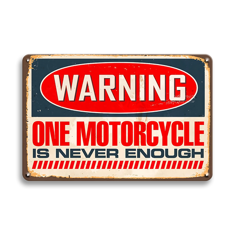ブリキ看板 WARNING ONE MOTORCYCLE IS NEVER ENOUGH バイク モーターサイクル ライダー ガレージ アメリカン雑貨 レトロ ヴィンテージ インテリア 壁飾り おしゃれ