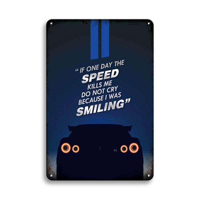 ブリキ看板 NISSAN GT-R R35 日産 スカイライン スポーツカー IF ONE DAY THE SPEED KILLS ME 名言 走り屋 レトロ ガレージ インテリア 壁飾り おしゃれ