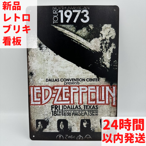レトロ ブリキ看板 Led Zeppelin 1973