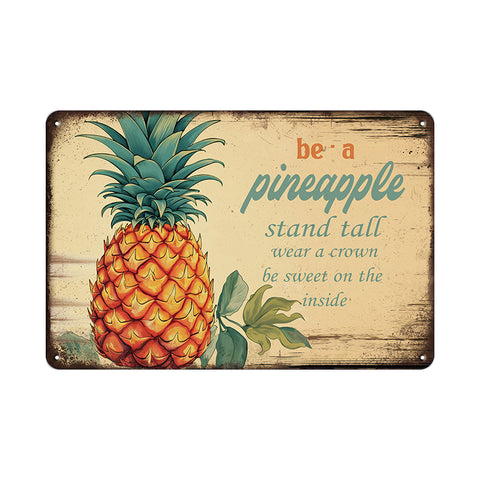パイナップル モチーフ ブリキ看板 Be a Pineapple インテリア雑貨