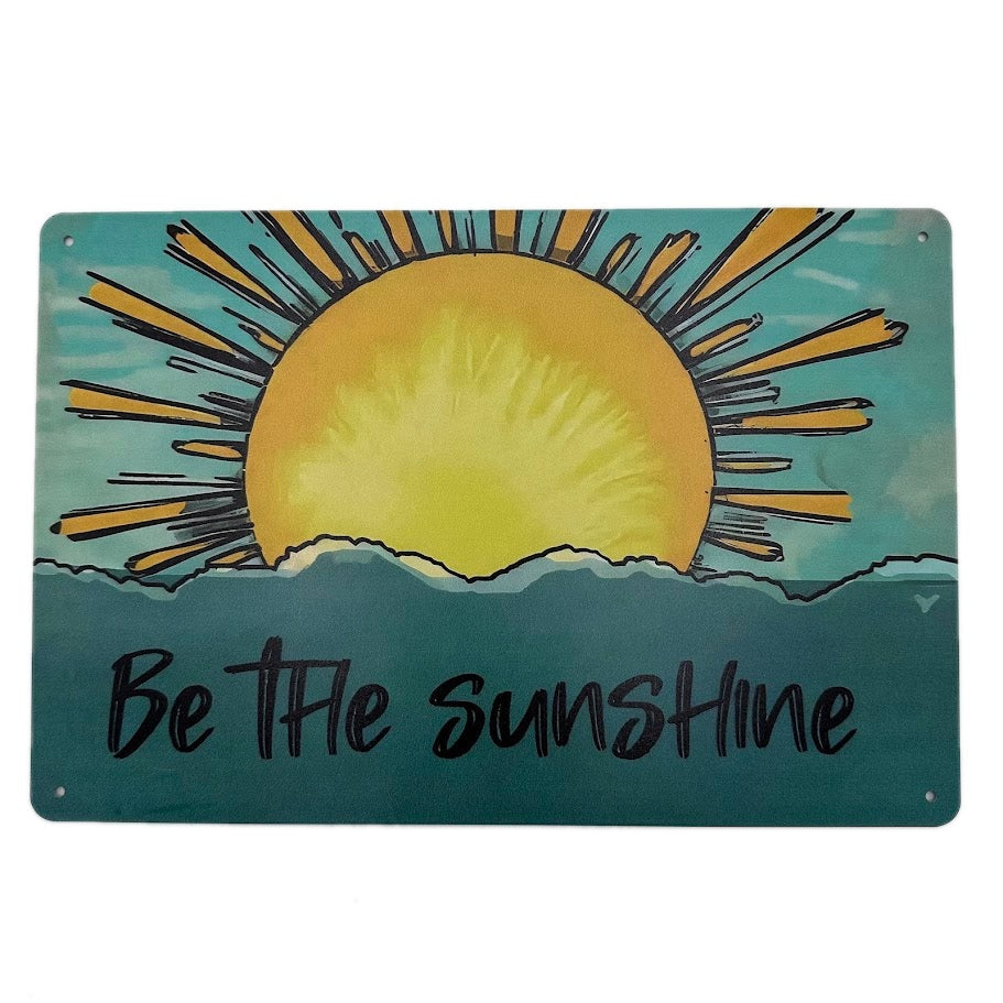 サンシャイン ブリキ看板 Be the Sunshine 太陽 モチベーション ポジティブ メッセージ アート