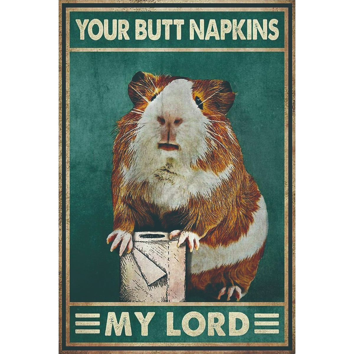 ブリキ看板 モルモット YOUR BUTT NAPKINS MY LORD ユーモア レトロ ビンテージ ポスター インテリア 雑貨
