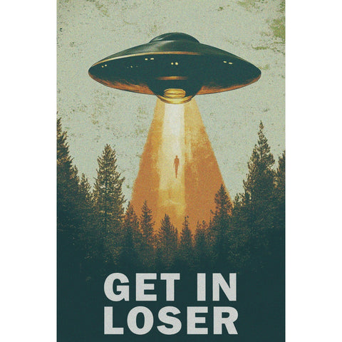 ブリキ看板 UFO 宇宙人 GET IN LOSER ヴィンテージ サイファイ ポスター